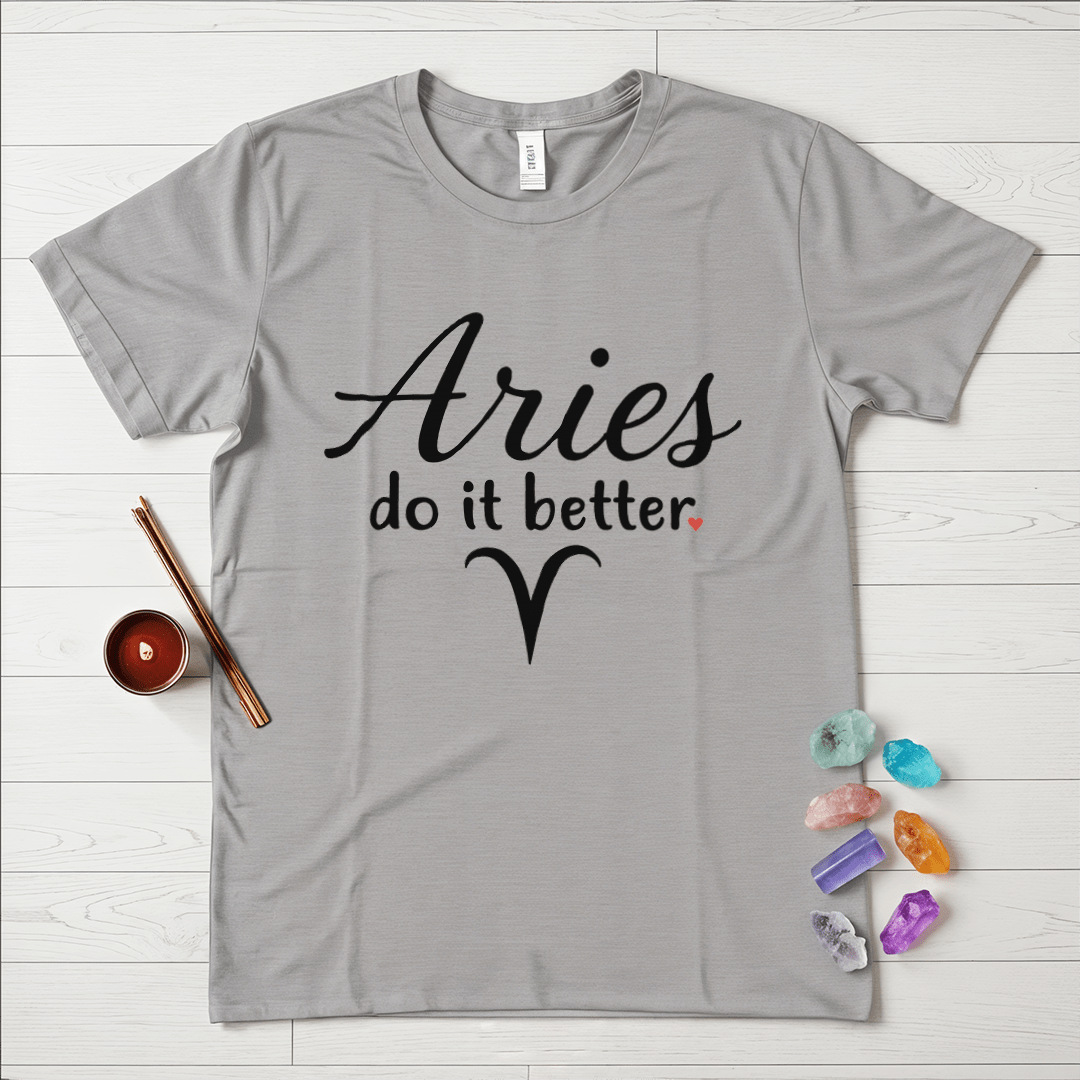 Aries Do It Better T-Shirt