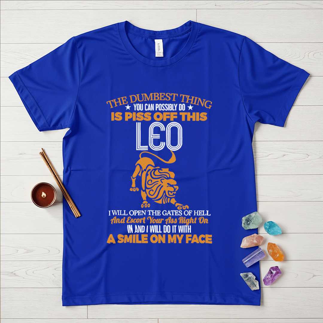 Don't Piss Off a Leo T-Shirt