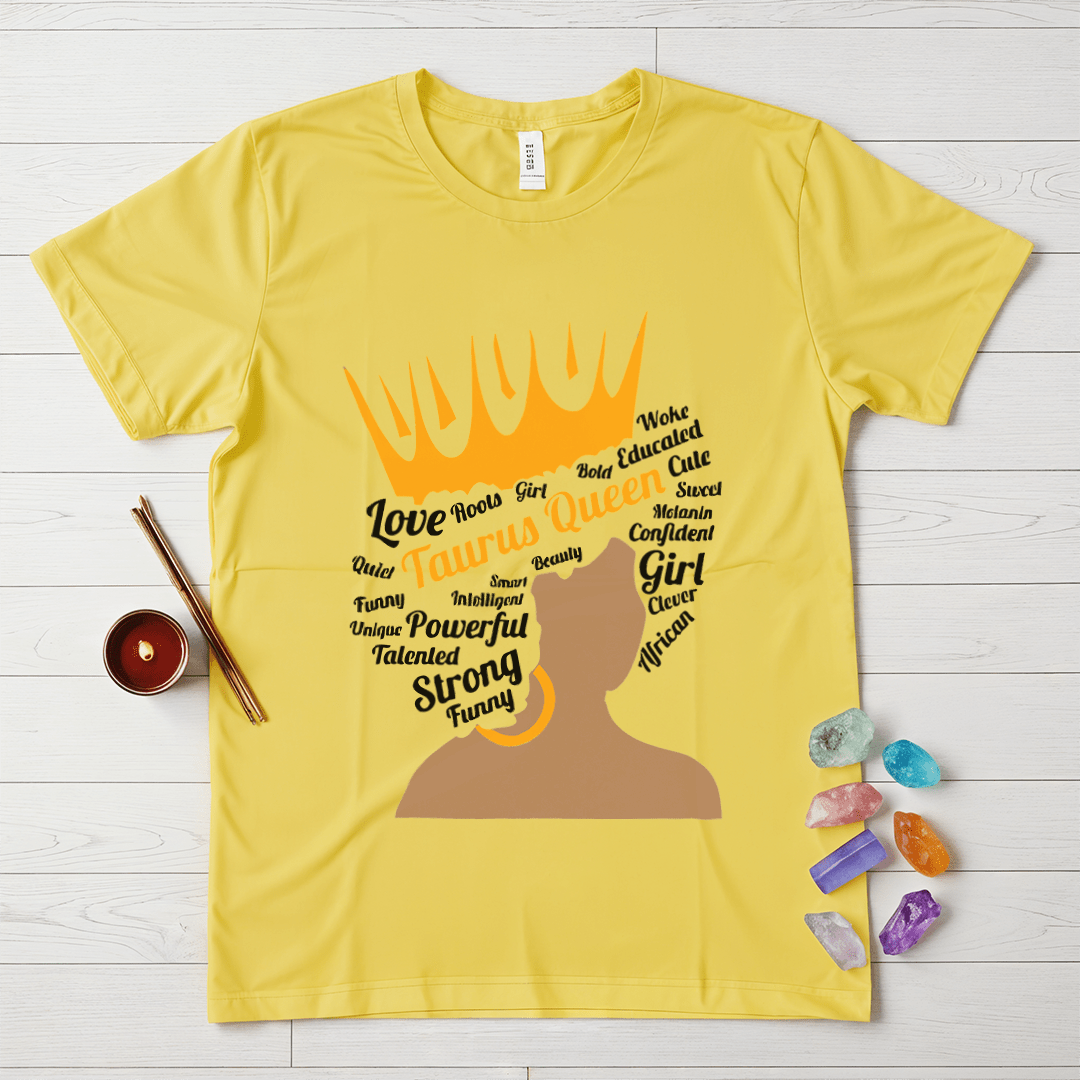Taurus Queen T-Shirt – Bold & Confident Zodiac Tee