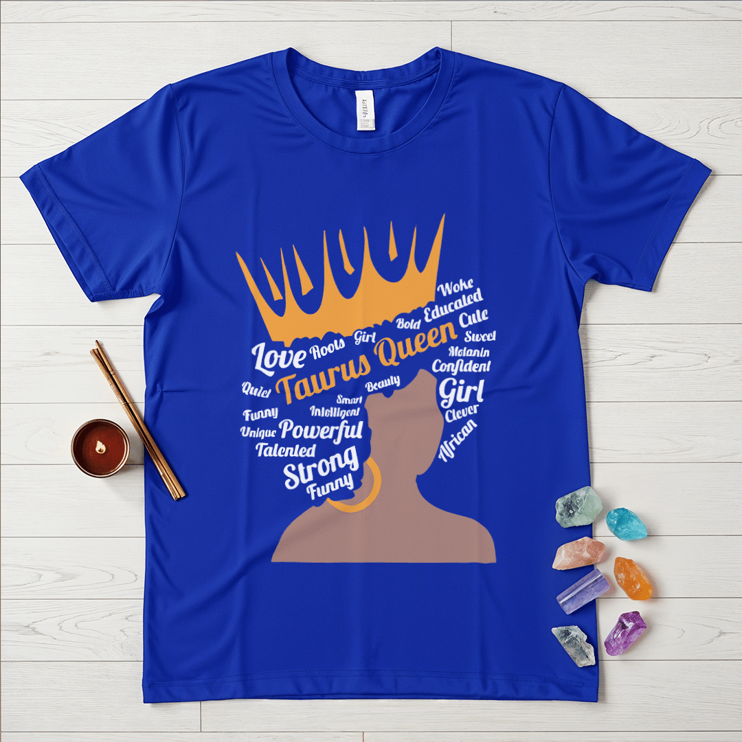 Taurus Queen T-Shirt – Bold & Confident Zodiac Tee