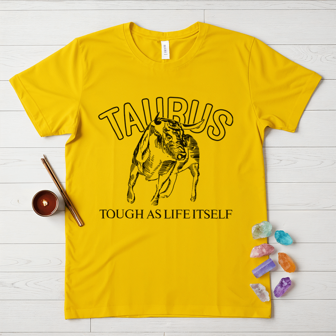 Tough Life Taurus Bull T-Shirt