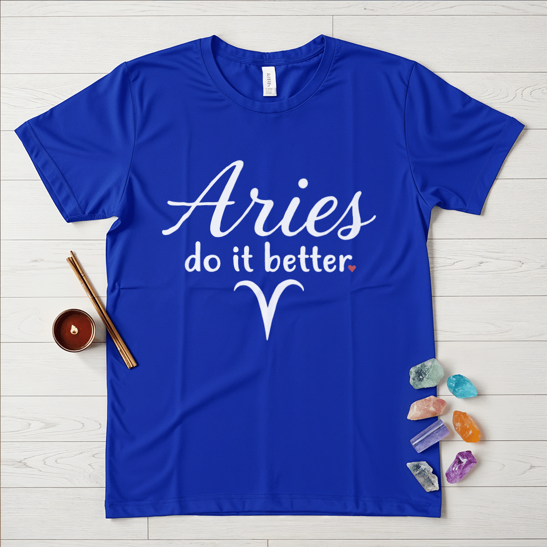 Aries Do It Better T-Shirt