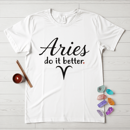 Aries Do It Better T-Shirt