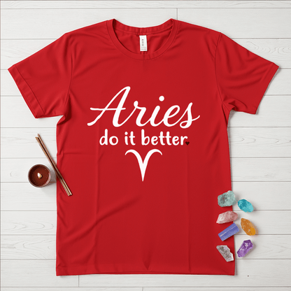 Aries Do It Better T-Shirt