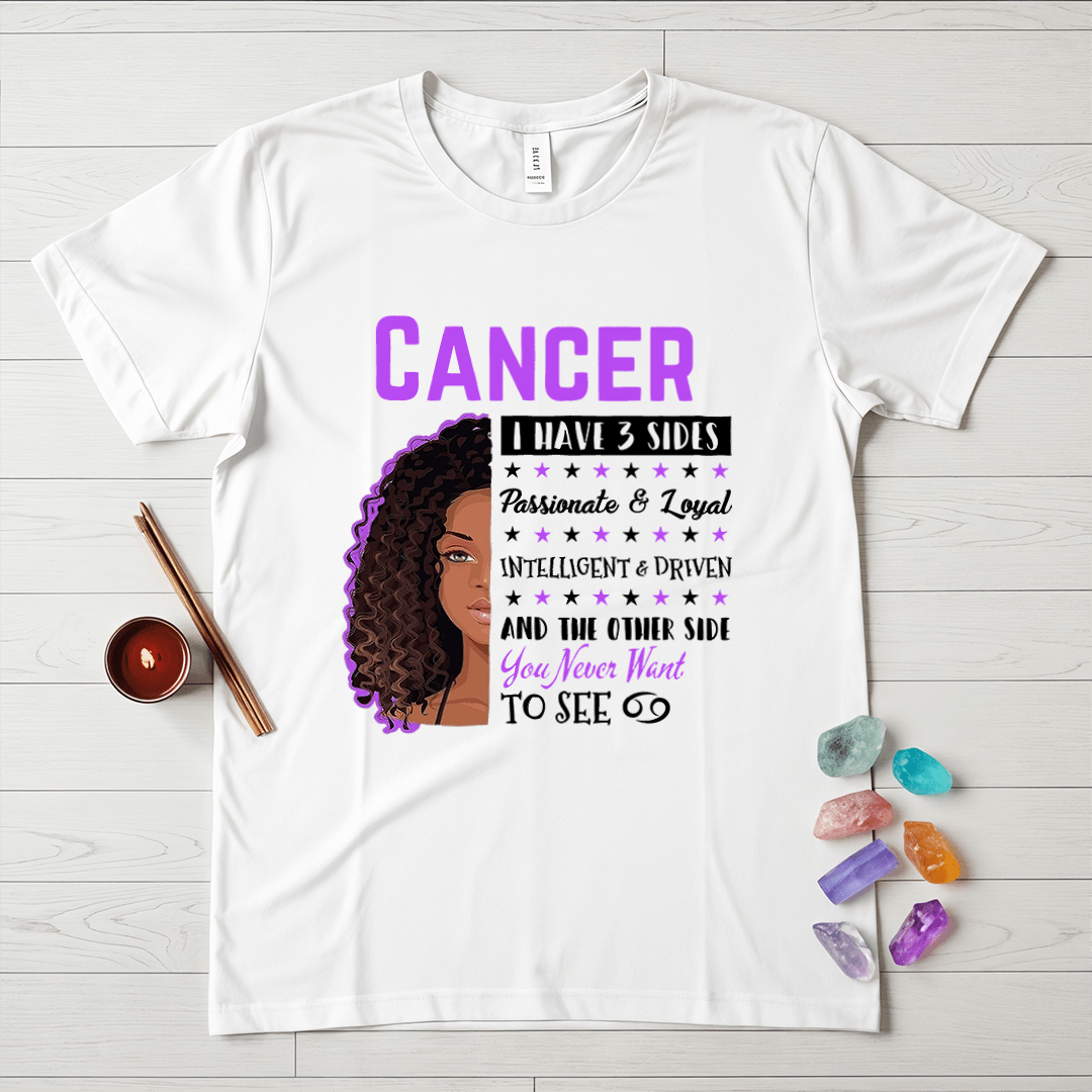 Cancer Girls Three Sides T-Shirt