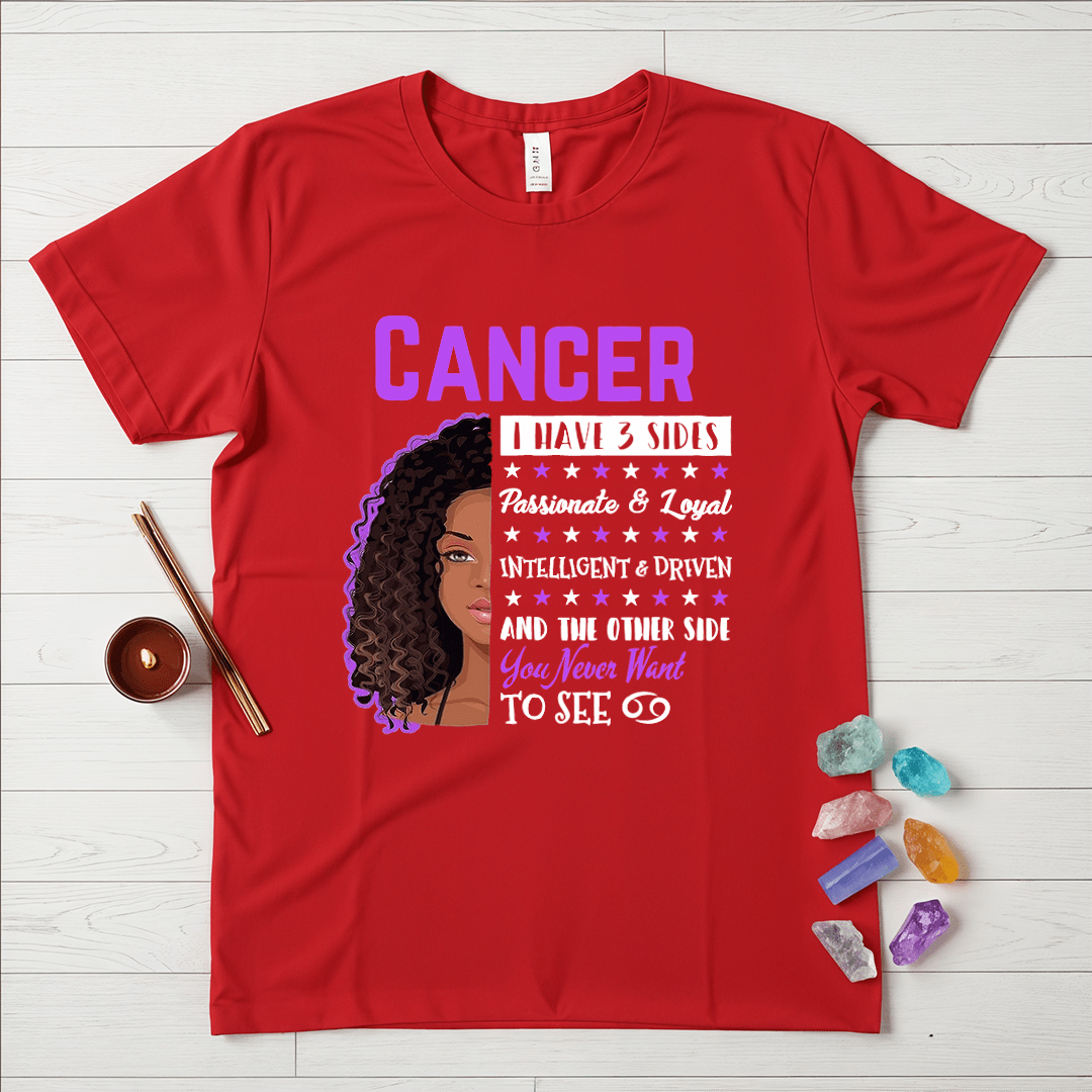 Cancer Girls Three Sides T-Shirt