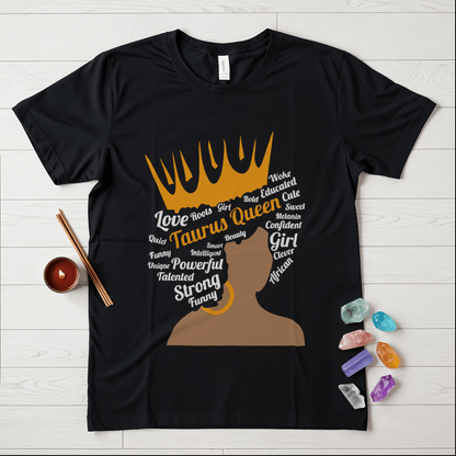 Taurus Queen T-Shirt – Bold & Confident Zodiac Tee