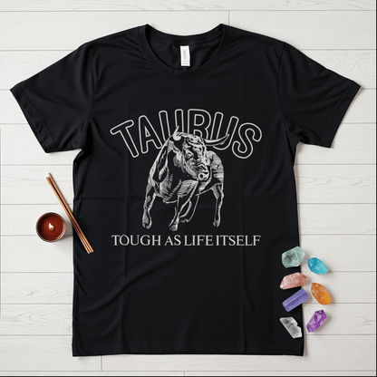 Tough Life Taurus Bull T-Shirt